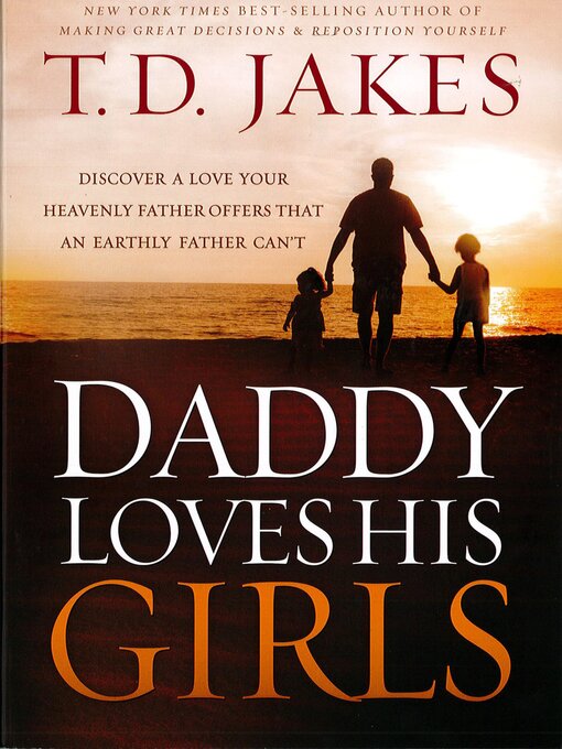 Title details for Daddy Loves His Girls by T. D. Jakes - Available